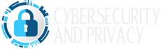 Cybersecurity and Privacy